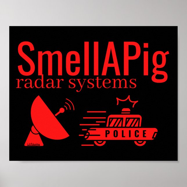Poster SMELLAPIG RADAR SYSTEMS engraçado sarcástico (Frente)