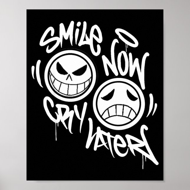 Poster Smile now cry later graffiti  (Frente)
