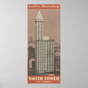Póster Smith Tower, Seattle's Observatory