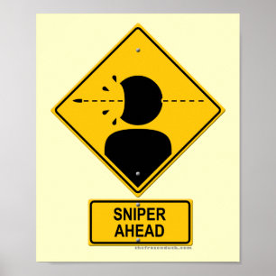 Póster Sniper Ahead Warning Sign (Captura de Cabeça)