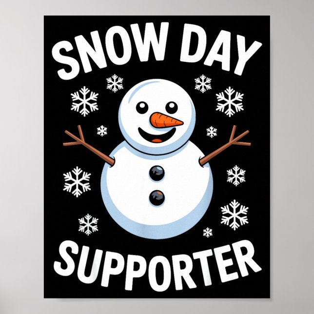 Poster Snow Day Suprter Snow Snowflake Snowman Winter Tea (Frente)