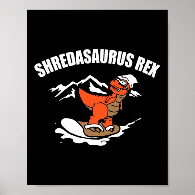 Poster Snowboard Dinossaur Engraçado Snowboard Gift (Frente)