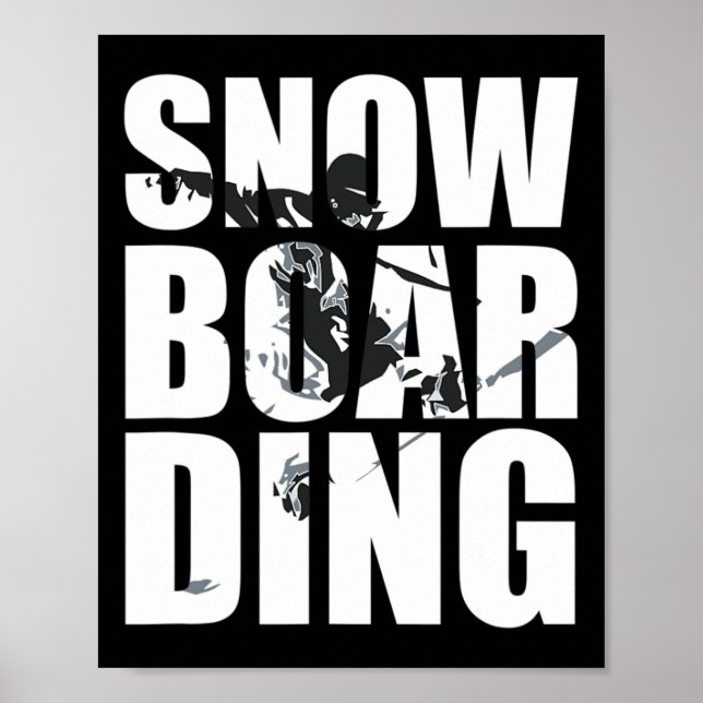 Poster Snowboard Dizendo Para Ventiladores De Wintersport (Frente)