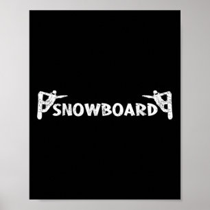 Poster Snowboard Engraçado Engraçado Olhe Snowboard Snowb