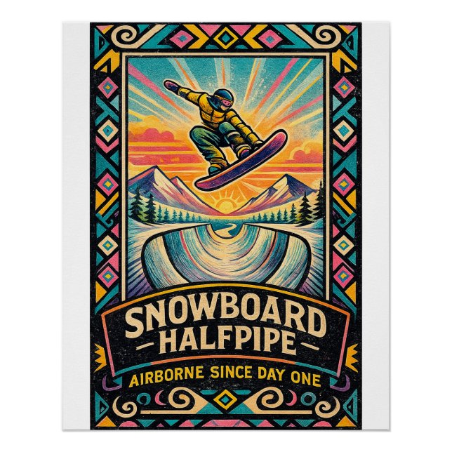 Póster “Snowboard Halfpipe – Voando Desde o Primeiro Dia  (Frente)