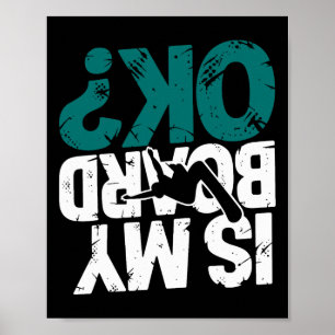 Poster Snowboard Lover Humor Design Funny Snowboarder