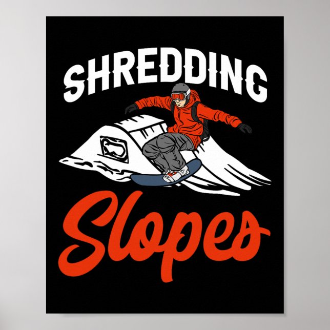 Poster Snowboard Snowboard Outfit Shreding Slopes Sno (Frente)