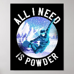 Poster Snowboard Tudo O Que Preciso É De Vintage Em Pó