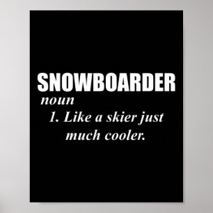 Poster Snowboarder Noun Como Um Skier Apenas Mais Frio Pa