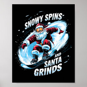 Poster Snowy Spins Papais noeis Grinds Snowboarder Sno