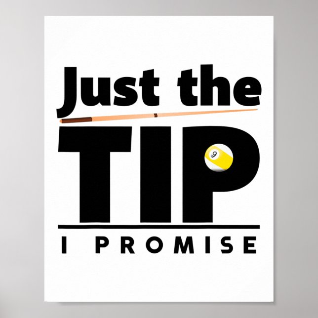 Poster Só A Dica Que Prometo Engraçado Billiard Cue Stick (Frente)