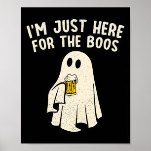 Poster Só Aqui Para Beber Um Fantasma Engraçado.