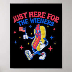 Poster Só Aqui Para O Cachorro Quente No 4 De Julho