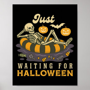 Poster Só Esperando O Truque De Esqueleto De Halloween.
