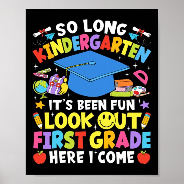 Poster So Long Kindergarten Graduation First Grade Here I (Frente)