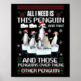Poster Só Preciso Deste Pinguim E Do Outro Pinguim.