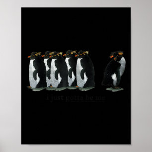 Poster Só Preciso Ser Eu Pinguim - Pinguins De Rockhopper