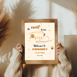 Poster So Sweet To Bee One Honey Bee 1st Birthday Welcome