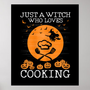 Poster Só uma bruxa que ama o cozinhar   Presente de coz