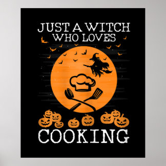 Poster Só uma bruxa que ama o cozinhar | Presente de cozi