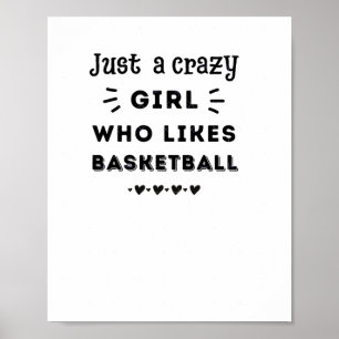 Poster Só Uma Garota Louca Que Gosta De Basquete