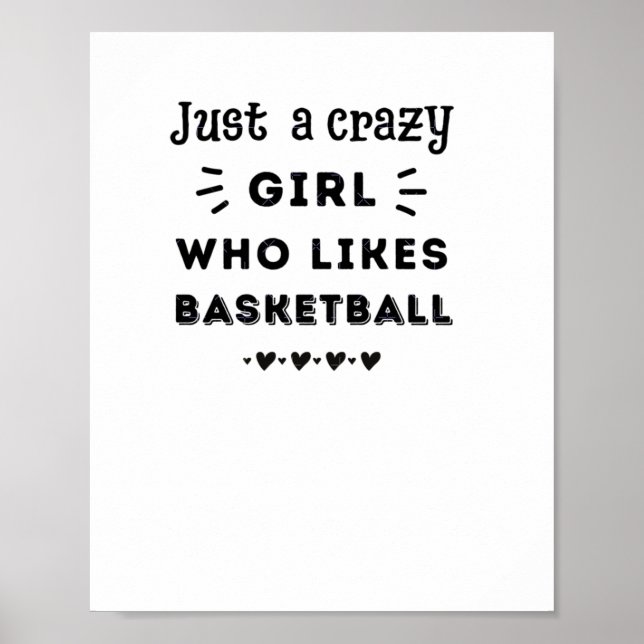 Poster Só Uma Garota Louca Que Gosta De Basquete (Frente)
