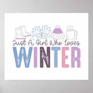 Poster Só uma garota que ama Design de sazonal de inverno