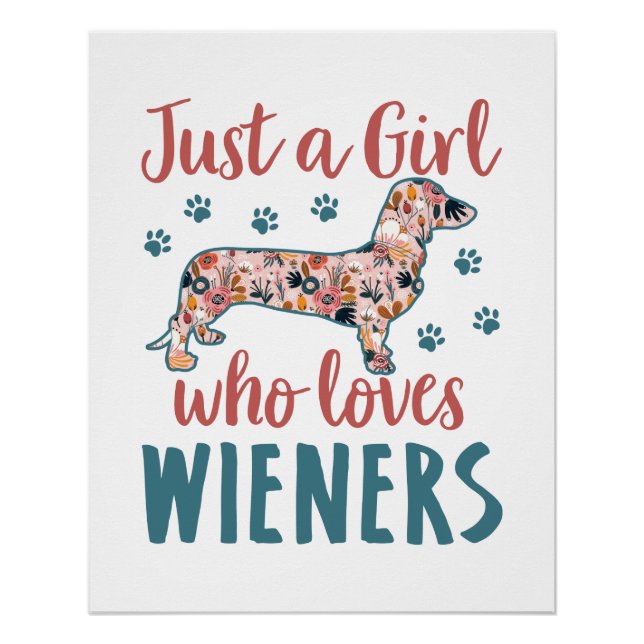 Póster Só uma garota que ama o Wieners Dachshund Lover (Frente)