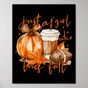 Poster Só Uma Menina Que Adora A Fall Coquette Pumpkin Se