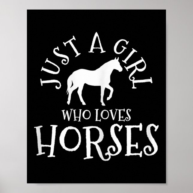 Poster Só Uma Menina Que Adora Cavalos Cavalos Andando De (Frente)