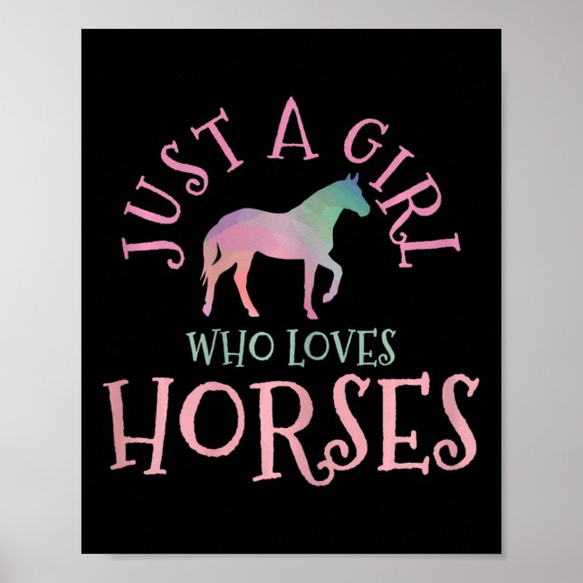 Poster Só Uma Menina Que Adora Cavalos Cavalos Andando De (Frente)