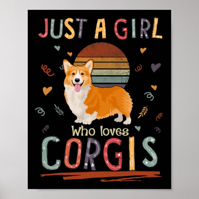 Poster Só Uma Menina Que Ama Corgis Engraçado Corgi (Frente)