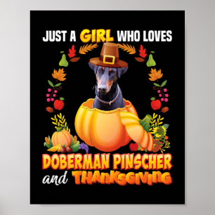 Poster Só Uma Menina Que Ama O Cachorro Doberman Pinscher