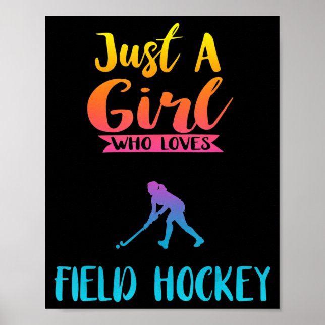 Poster Só Uma Menina Que Ama O G De Hockey De Campo (Frente)