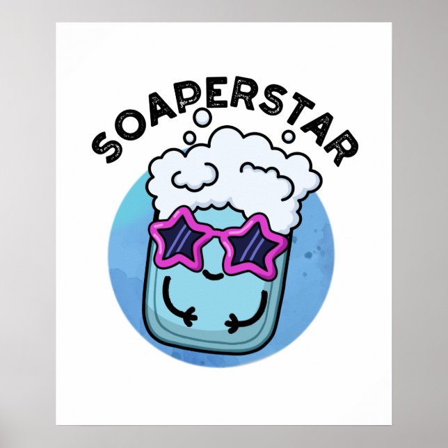 Poster Soaperstar Funny Superstar Soap Pun (Frente)