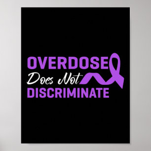 Poster Sobredosagem Não Discrimina Consciência Ri