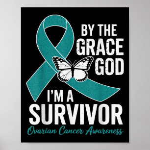 Poster Sobrevivente câncer de ovário Pela Graça De Deus T