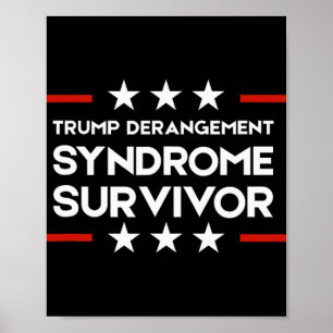 Poster Sobrevivente da Síndrome da Derrota de Trump