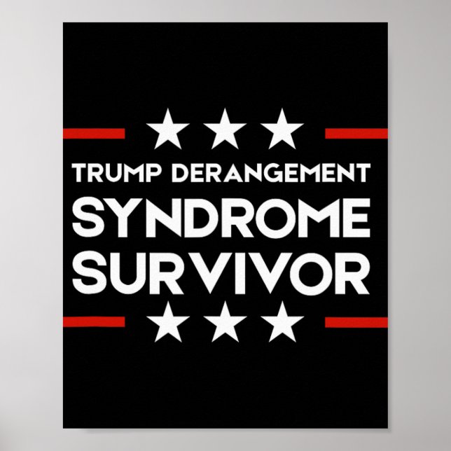 Poster Sobrevivente da Síndrome da Derrota de Trump (Frente)
