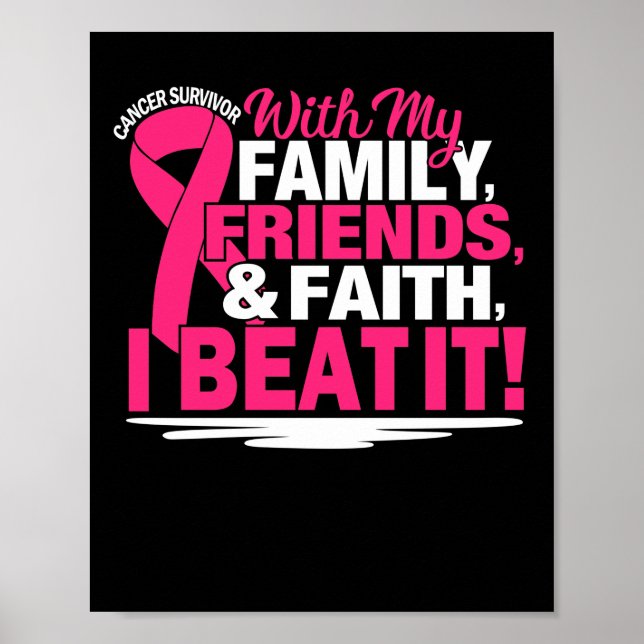 Poster Sobrevivente de câncer Faith Amigos Família Rosa E (Frente)