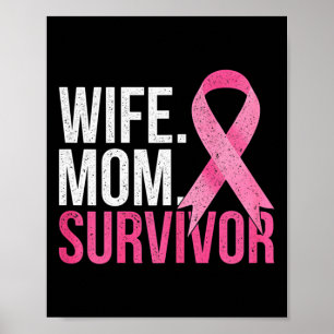 Poster Sobrevivente de câncer Mãe Esposa Presente Cancer