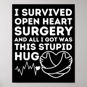 Poster Sobrevivente de Cirurgia de Coração Aberto Abraço 