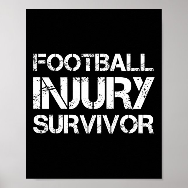 Poster Sobrevivente de ferimentos de futebol (Frente)