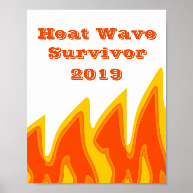 Poster Sobrevivente de onda de calor 2019 (Frente)