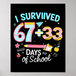 Poster Sobrevivi 67 33 Dias De Escola Para Crianças Profe