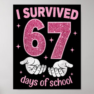 Poster Sobrevivi 67 Dias De Escola Gíria Gen Alpha 6 7 H
