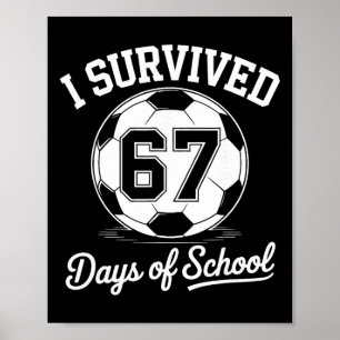 Poster Sobrevivi 67 Dias De Futebol De Meninos Da Escola