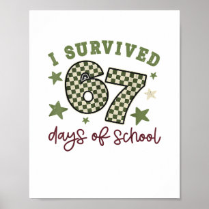 Poster Sobrevivi 67 Dias de Professores Alunos da Escola