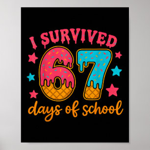 Poster Sobrevivi 67 Dias De Professores Alunos Geração