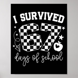 Poster Sobrevivi 67 Dias De Professores Alunos Seis